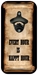 Every Hour is Happy Hour Bottle Opener  - PNC-Quote1006