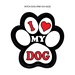I Love My Dog Hitch Cover - Hitch-DogPaw6020