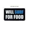 Will Surf for Food Hitch Cover Tow Hitch Cover, Hitch Cover, Receiver Hitch Cover, Receiver Cover, USA Hitch Covers, Tailgating, Bottle Olpener Hitch Cover
